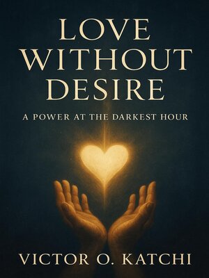 cover image of Love Without Desire
